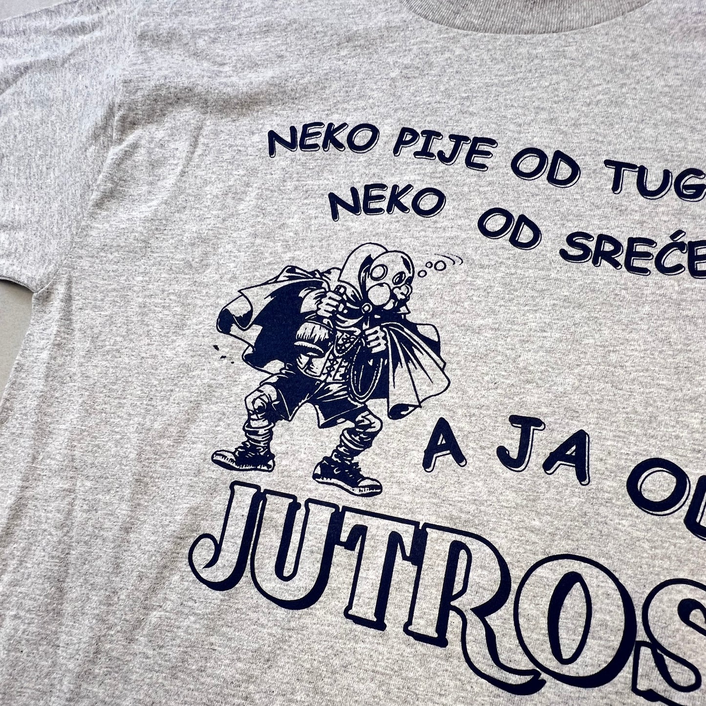 Neko Pije od Tuge- Someone Drinks....  Serbian T-Shirt (Copy)