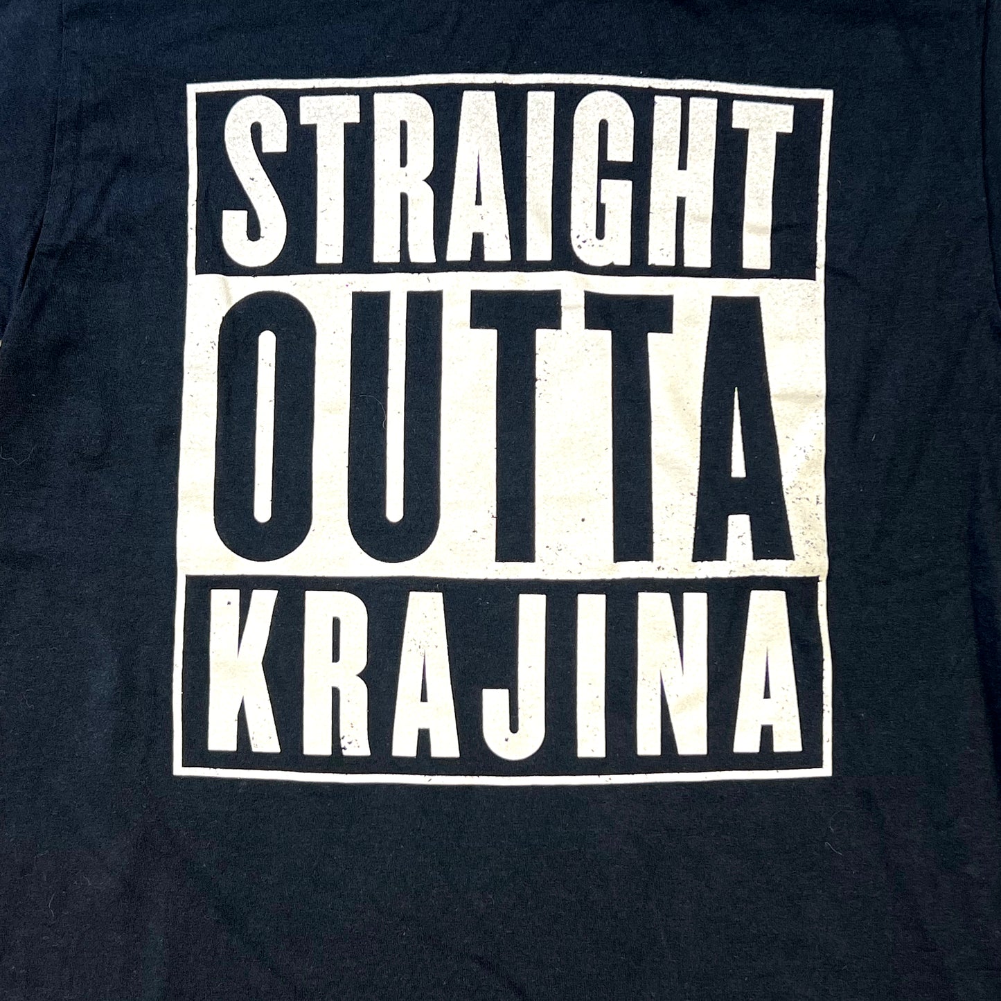 Straight Outta Krajina - Serbian T-Shirt