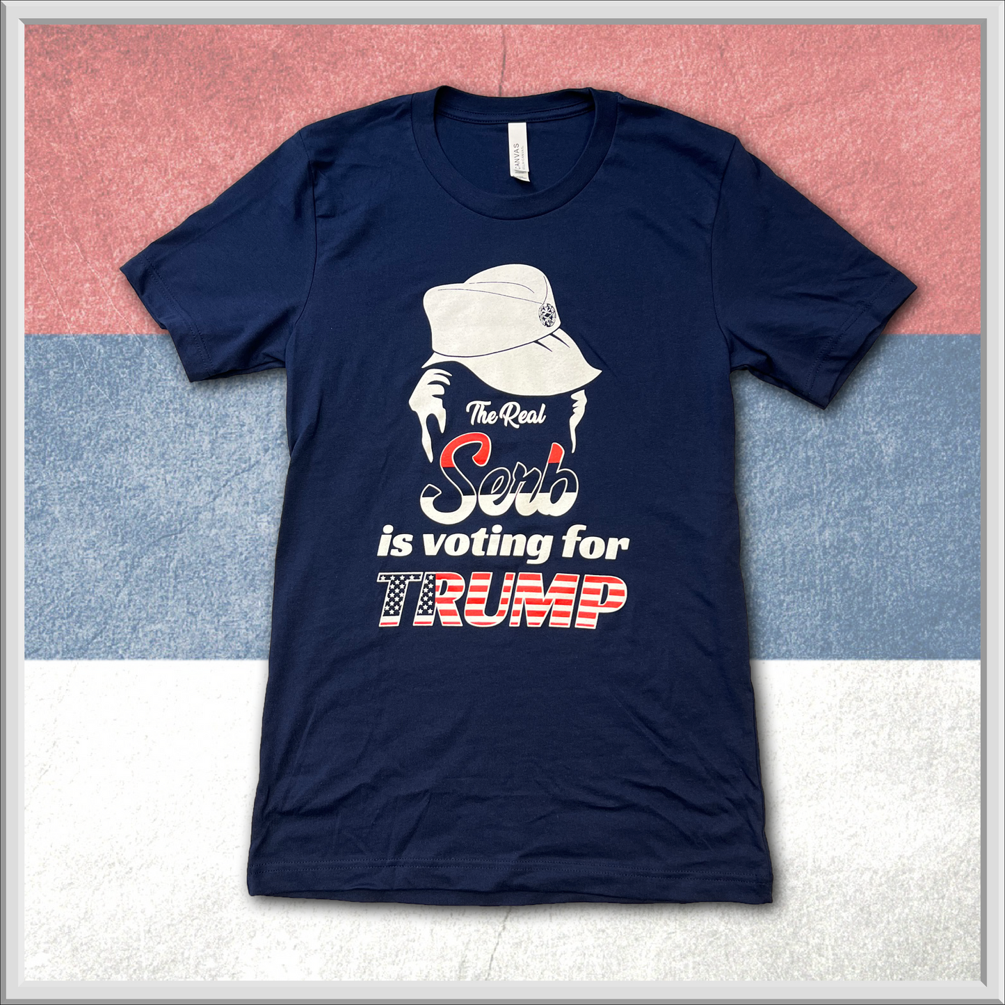 The Real Serb is voting for TRUMP - Serbian T-Shirt