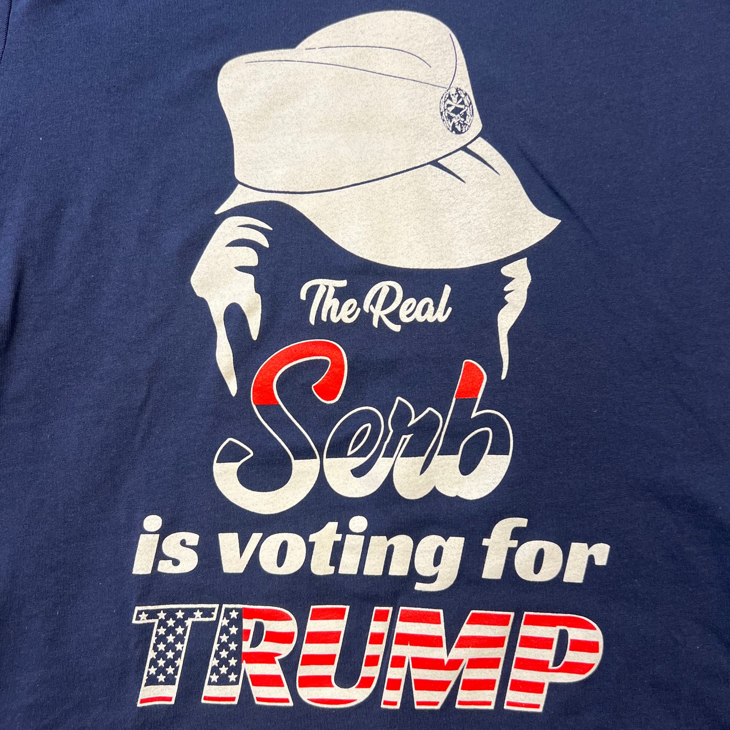 The Real Serb is voting for TRUMP - Serbian T-Shirt